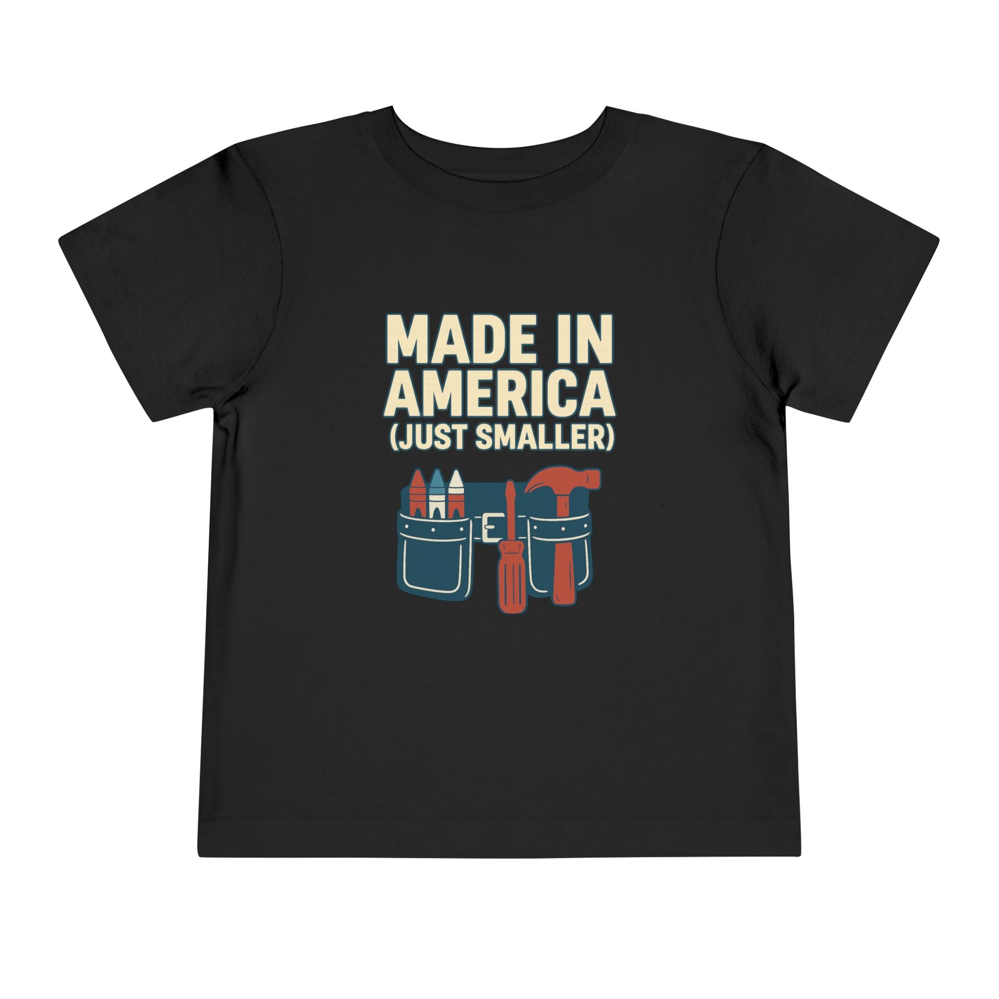 Made in America (Just Smaller) – Unisex Toddler Tee