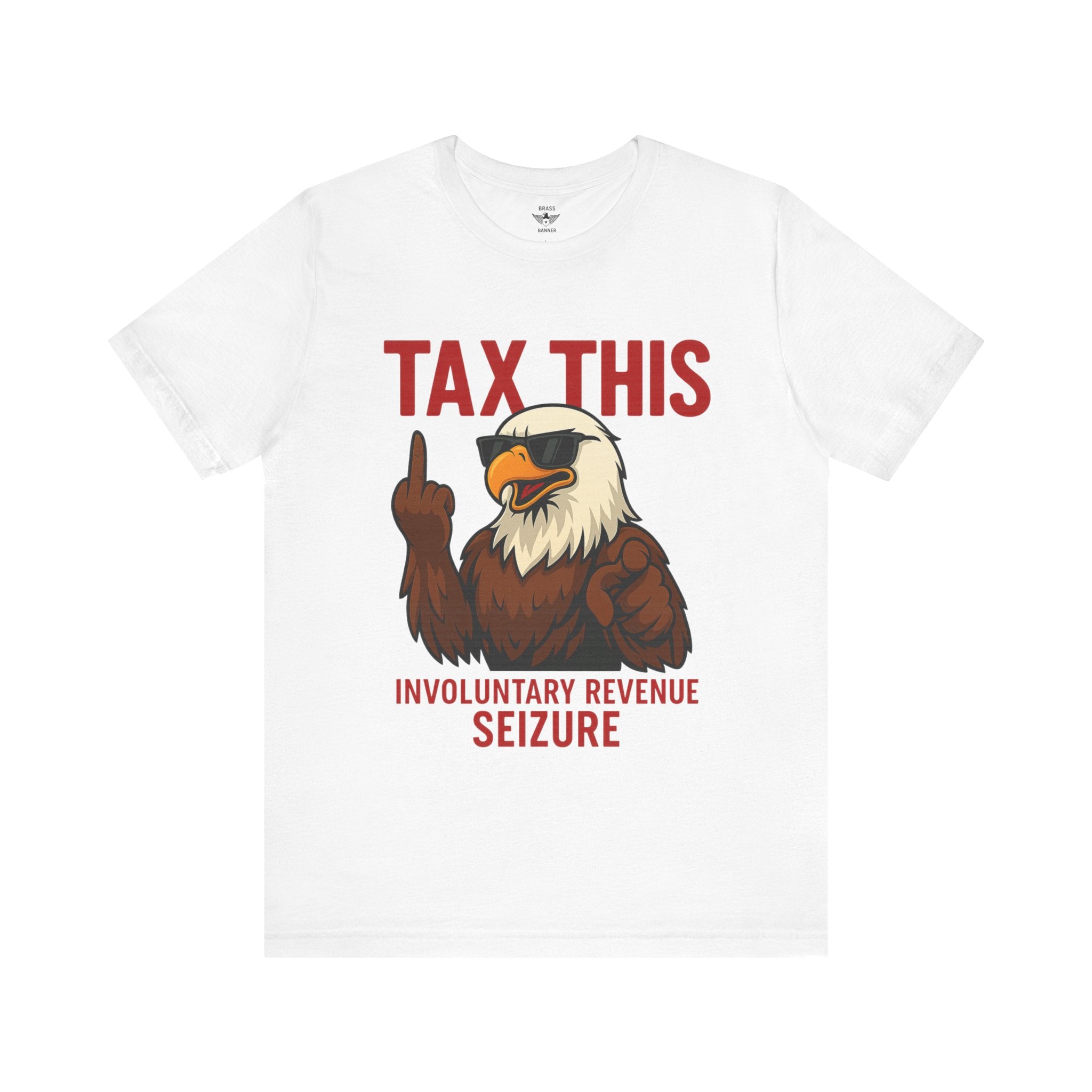 Tax This IRS Freedom Finger Tee